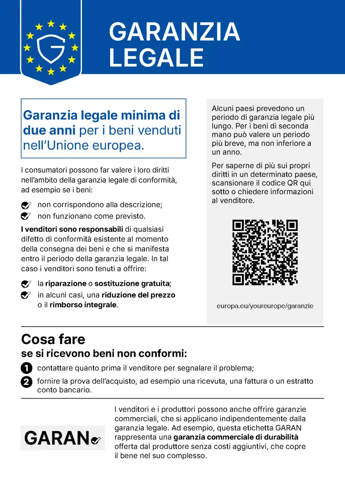Etichetta della garanzia legale: almeno due anni di garanzia legale di conformità per i beni venduti nell'Unione europea.