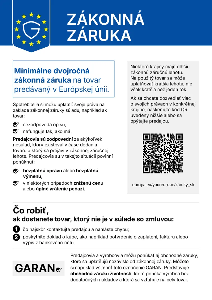 Označenie zákonnej záruky: Minimálne dva roky zákonnej záruky za zhodu tovaru predávaného v Európskej únii.