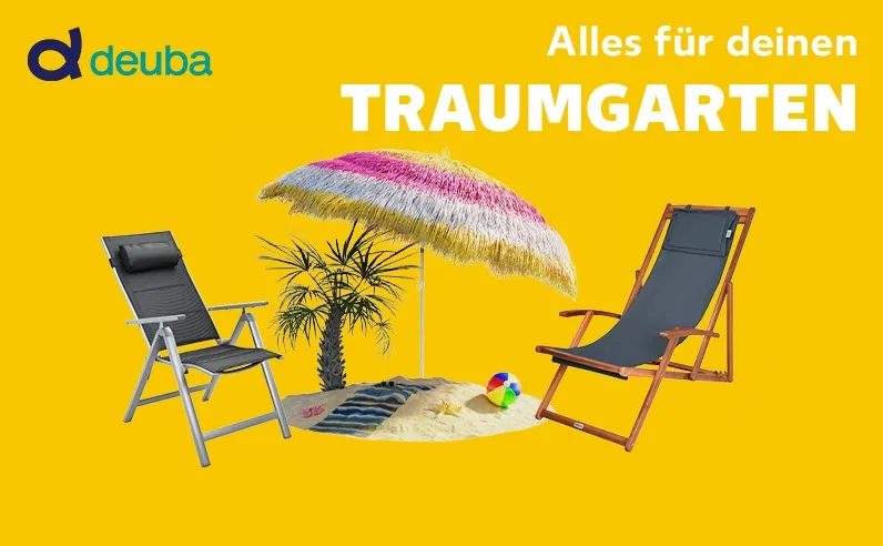 Deuba alles für deinen Traumgarten jetzt entdecken