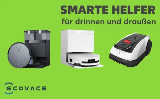 Ecovacs. Smarte Helfer für drinnen und draußen. Jetzt entdecken.
