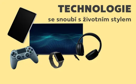 Technologie se snoubí s životním stylem. Čas nakupovat