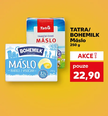 TATRA/BOHEMILK Máslo 250g, pouze za 22,90 Kč