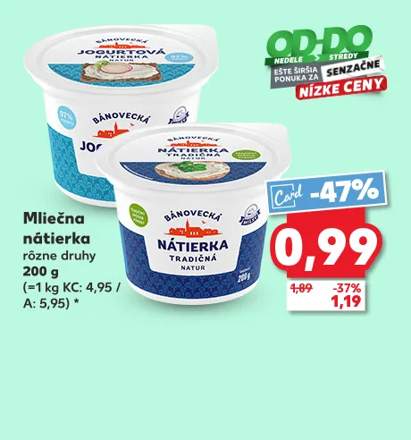 Mliečna nátierka, rôzne druhy, 200 g, 0.99 €