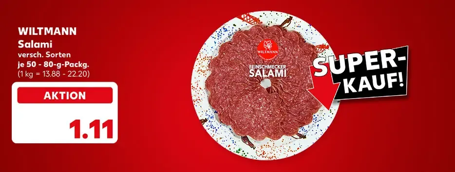 Schriftzug: Super-Kauf!; Wiltmann Salami, versch. Sorten, je 50 - 80-g-Packgung für 1.11 Euro (1 kg = 13.88 - 22.20)