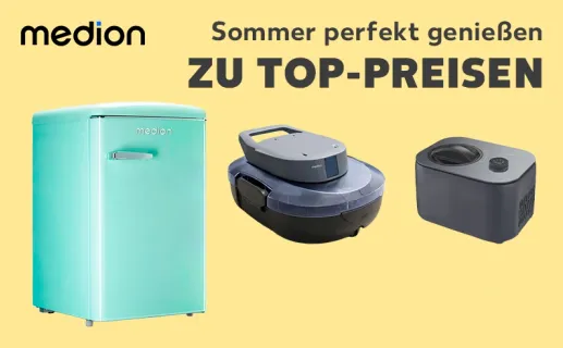 Medion. Sommer perfekt genießen zu Top-Preisen. Jetzt entdecken
