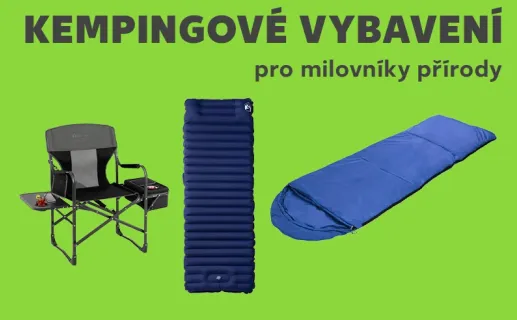 Kempingové vybavení pro milovníky přírody Nakupujte nyní