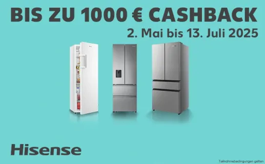 Hinse. Bis zu 1000 Euro Cashback. 2. Mai bis 13. Juli 2025. Teilnahmebedingungen gelten. Jetzt entdecken