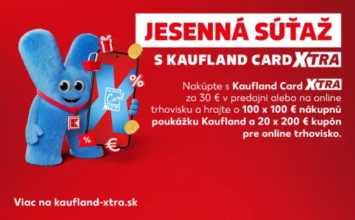 Jesenna suzaz s kaufland card xtra. Zistite viac!