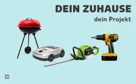 Dein Zuhause, dein Projekt. Jetzt entdecken