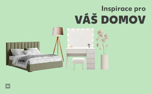 Inspirace pro váš domov. Objevte nyní!