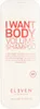 Eleven I Want Body Volume Shampoo 300ml Anteprima dell’immagine prodotto 2