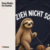 Zieh nicht so Faultier Schnecke lustig Geschenk Geburtstag Produktbild-Vorschau 4