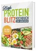 High Protein Kochbuch zum Abnehmen - Blitzrezepte ohne Produktbild-Vorschau 3