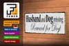 Holzschild Spruch 27x10cm Husband and Dog missing Reward Produktbild-Vorschau 4