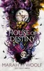 House of Destiny (Packende Fortsetzung der dystopischen Produktbild-Vorschau 2