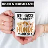 Trendation - Ich Hasse Menschen Hunde SInd Ok Tasse Produktbild-Vorschau 2