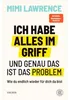 Ich habe alles im Griff - und genau das ist das Problem Produktbild-Vorschau 3