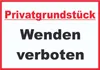 Privatgrundstück Wenden verboten Schild A2 (420x594mm) Produktbild-Vorschau 1