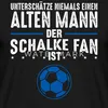 Spreadshirt Schalke Fan Alter Mann Fußball Fan Geschenk Produktbild-Vorschau 1