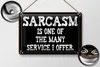 Blechschild Spruch 30x20cm Sarcasm is one of many service Produktbild-Vorschau 2