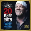 20 Jahre DJ Ötzi - Party ohne Ende (Gold Edition) Produktbild-Vorschau 1
