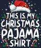 This is my Christmas Pajama Shirt Lichterkette - Produktbild-Vorschau 3