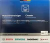The image shows the packaging of a washing machine cleaner. The packaging is predominantly dark blue with white text and logos. It features the brand logos of Bosch, Siemens, Gaggenau, and Neff, indicating it is an original product for BSH home appliances. Voir les images du produit