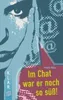 Im Chat war er noch so süß Produktbild-Vorschau 2