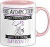 Breakdancerin Und Prinzessin Tasse Geschenk Für Eine Produktbild-Vorschau 1