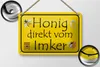 Blechschild Hinweis 18x12cm Honig direkt vom Imker Produktbild-Vorschau 3