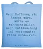 Mr. & Mrs. Panda Shopping Tasche Spruch Hoffnung in Produktbild-Vorschau 1