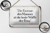 Blechschild Spruch 18x12cm Fantasie des Mannes beste Waffe Produktbild-Vorschau 2