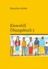 Kiswahili Übungsbuch 3 Produktbild-Vorschau 1
