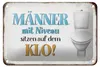 Blechschild Spruch 18x12cm Männer mit Niveau sitzen auf Klo Produktbild-Vorschau 1