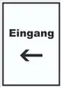 Eingang Schild mit Text und Richtungspfeil links Zugang Produktbild-Vorschau 1
