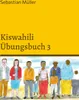 Kiswahili Übungsbuch 3 Produktbild-Vorschau 3
