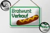 Blechschild Hinweis 18x12cm Bratwurst Verkauf Restaurant Produktbild-Vorschau 2