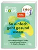 Die Ernährungs-Docs - So einfach geht gesund essen Produktbild-Vorschau 1