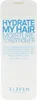 Eleven Hydrate My Hair Moisture Conditioner 300ml Produktbild-Vorschau 1