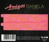 CD Amigos & Alfinito, Daniela - Für Unsere Freunde Produktbild-Vorschau 2