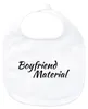 Huuraa Baby Lätzchen Boyfriend Material Schriftzug White Produktbild-Vorschau 1