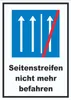 Schild Seitenstreifen nicht mehr befahren A3 (297x420mm) Produktbild-Vorschau 1