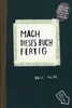 Mach dieses Buch fertig Voir les images du produit 1