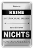 Blechschild Spruch 12x18cm Erwarte nichts von Anderen Produktbild-Vorschau 1