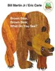 Brown Bear, Brown Bear, What Do You See? Produktbild-Vorschau 1