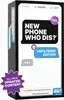 QU'EST-CE QUE VOUS MIMEZ ? New Phone, Who Dis ? - Jeu de Voir les images du produit 1