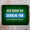 Hier wohnt ein Schalke-Fan Metallschild mit Rasen Motiv Produktbild-Vorschau 7