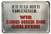Blechschild Spruch 18x12cm wir sind die Geilsten Schild Produktbild-Vorschau 1