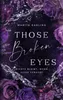 Those broken Eyes – Ein Roman über Geheimnisse, Verrat und Produktbild-Vorschau 1