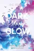 DARK Moon GLOW Náhled obrázku produktu 2